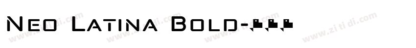 Neo Latina Bold字体转换